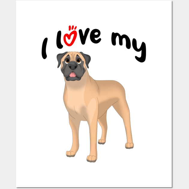 I Love My Bullmastiff Dog Wall Art by millersye